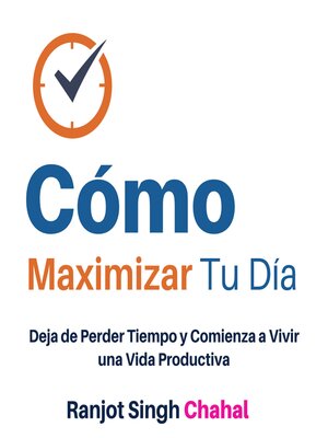 cover image of Cómo Maximizar Tu Día